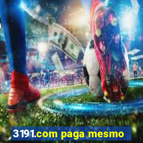 3191.com paga mesmo